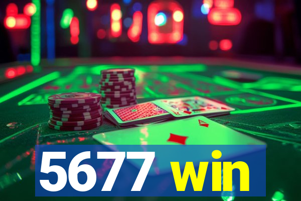5677 win